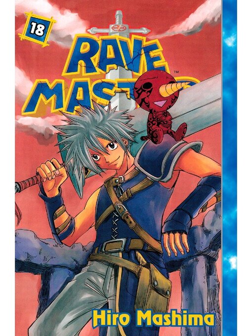 Title details for Rave Master, Volume 18 by Hiro Mashima - Available
